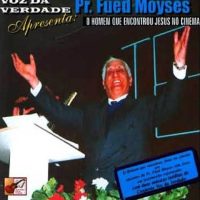 1995 - Pr. Fued Moysés - O Homem que Encontrou Jesus no Cinema
